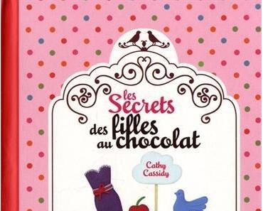 Les secrets des filles au chocolat