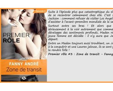 Premier rôle, épisode 3 : Zone de transit – Fanny André