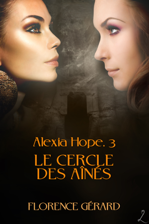 Alexia Hope 5 – Les trois sangs