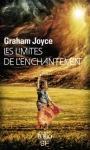 Graham Joyce : Les Limites de l’enchantement