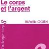 Le Corps et l’Argent – Ruwen OGIEN