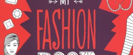 Frances Moffat / My fashion Book : coloriages créatifs