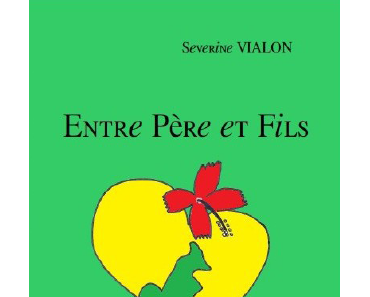 Entre père et fils > Séverine Vialon