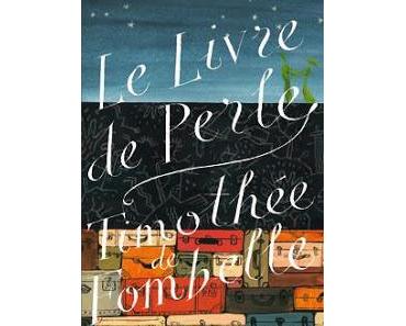 Le livre de Perle ~ Timothée de Fombelle ~