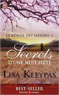 La ronde des saisons : Secret d'une nuit d'été ~ Lisa Kleypas ~