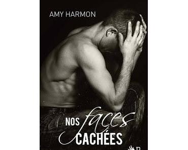 Nos faces cachées ~ Amy Harmon ~