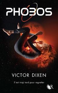 Phobos Tome 1 ~ Victor Dixen ~