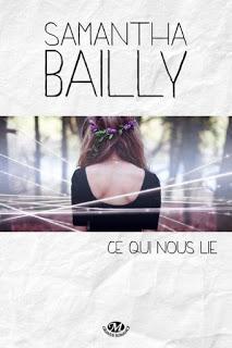 Ce qui nous lie ~ Samantha Bailly ~