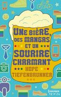 Une bière, des mangas et un sourire charmant de Hope Tiefenbrunner