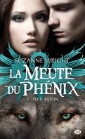 La Meute du Phénix #4 : Marcus Fuller – Suzanne Wright ♥♥♥♥♥