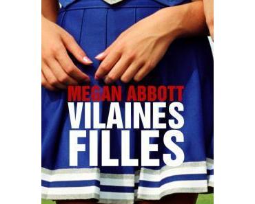 Vilaines filles - Megan Abbott