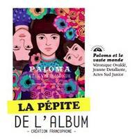 La pépite de l'album 2015 à "Paloma et le vaste monde"