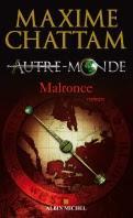 Autre Monde Tome 2 : Malronce