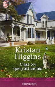 Kristan Higgins / C’est toi que j’attendais