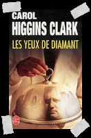 Affaire n°112: "Les yeux de diamant" de Carol Higgins Clark