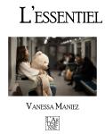 Mon avis sur L'Essentiel de Vanessa Maniez