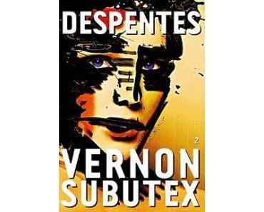 Vernon Subutex, tome 2 de Virginie Despentes