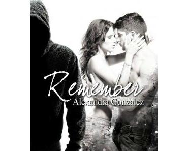 Remember > Alexandra Gonzalez