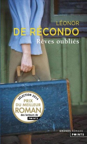 Rêves oubliés de Léonor De Récondo