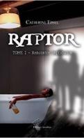 Raptor #2 : Amour interdit – Catherine Epfel ♥♥♥♥♥