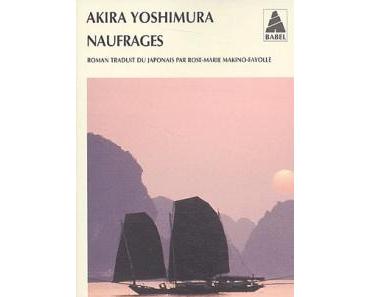 Mini Chronique #1 : Naufrages - Akira Yoshimura