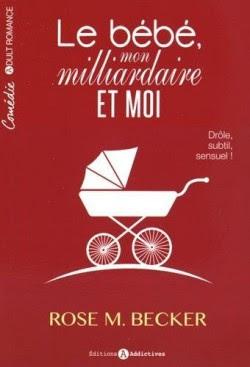 Le bébé, mon milliardaire et moi