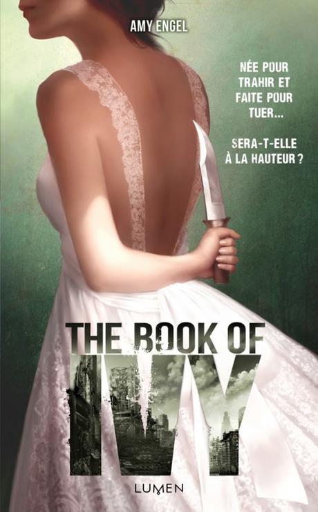 The Book of Ivy, Tome 1 : The Book of Ivy de Amy Engel