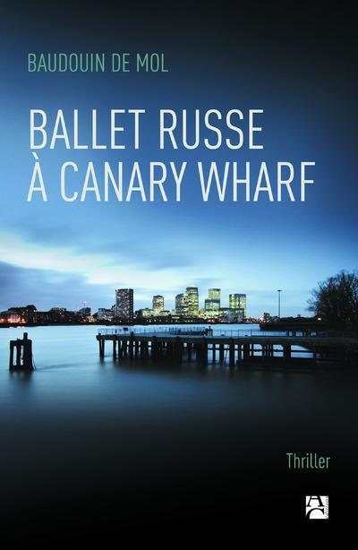 Ballet russe à Canary Wharf - Baudouin De Mol