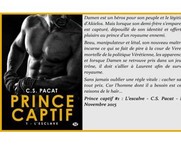 Prince captif #1 : L’esclave – C.S. Pacat ♥♥♥♥♥