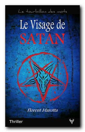 Le Visage de Satan, de Florent Marotta