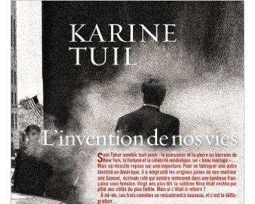 L'Invention de nos vies de Karine Tuil