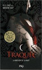 La maison de la nuit tome 5 - Traquée