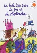 La belle lisse poire du Prince de Motordu-Pef-Gallimard