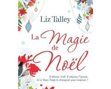 La Magie de Noël > Liz Talley
