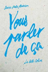 laurie-halse-anderson-vous-parler-de-c3a7a