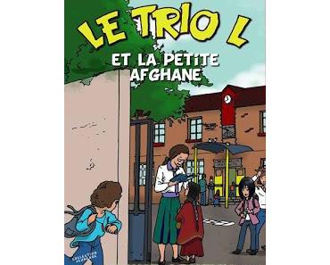 Le Trio L et la petite Afghane