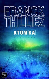 Atomka, Franck Thilliez