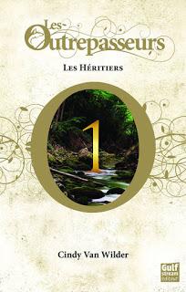 Les Outrepasseurs, Les héritiers ~ Cindy Van Wilder ~