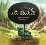 la bulle-Timothée Fombelle-Eloise Scherrer-Gallimard