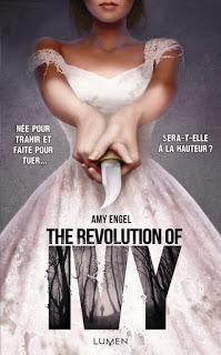 The Book of Ivy, Tome 2 : The Revolution of Ivy d'Amy Engel