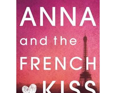 ANNA AND THE FRENCH KISS