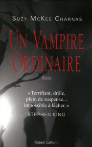 Mon sang ne fit qu’un tour, ou les vampires sans paillettes (Liste de livres de vampires, partie 2)