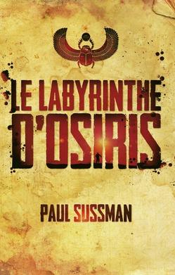 Le Labyrinthe d'Osiris - Paul Sussman