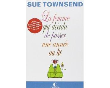 La femme qui décida de passer une année au lit – Sue Townsend