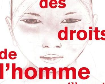 La déclaration universelle des droits de l'homme illustrée