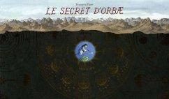 Le secret d'Orbae-Francois Place-Casterman