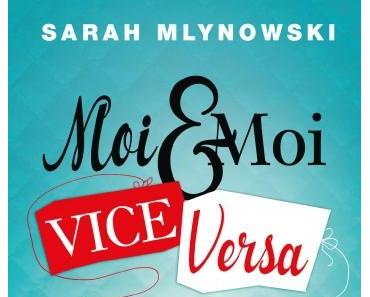 Moi & Moi, Vice-Versa > Sarah Mlynowski