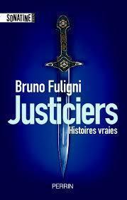 Justiciers de Bruno Fuglini
