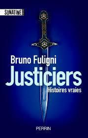 Justiciers de Bruno Fuglini