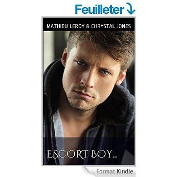 Mon avis sur Escort Boy... de Matthieu Leroy et Chrystal Jones